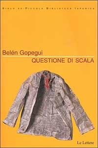 Questione di scala - Belén Gopegui - copertina