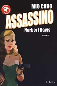 Mio caro assassino - Norbert Davis - 3