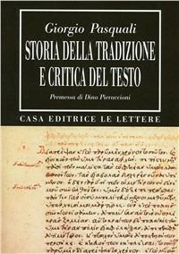 Storia della tradizione e critica del testo - Giorgio Pasquali - copertina