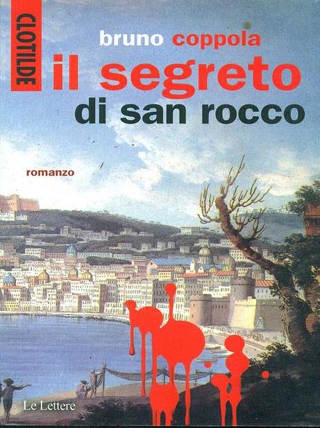 Clotilde e il segreto di San Rocco - Bruno Coppola - 3