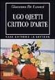 Ugo Ojetti critico d'arte. Dal «Marzocco» a «Dedalo»