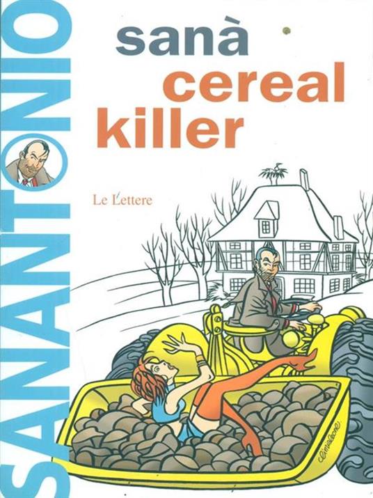 Sanà. Cereal killer - Sanantonio - copertina