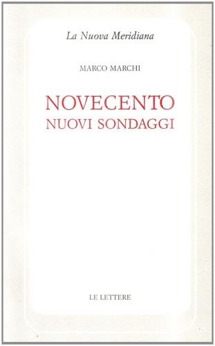 Novecento. Nuovi sondaggi - Marco Marchi - copertina
