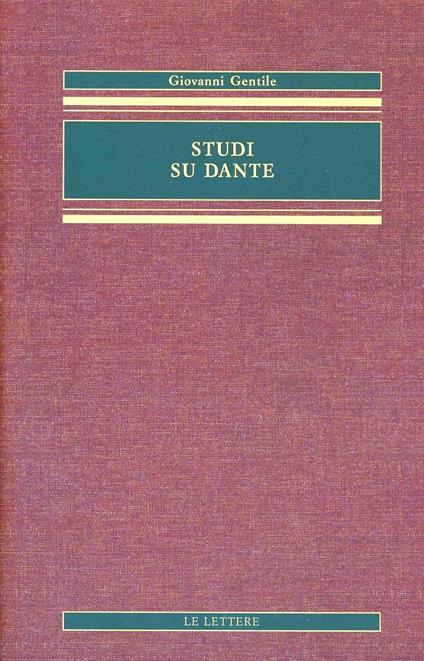 Studi su Dante - Giovanni Gentile - copertina