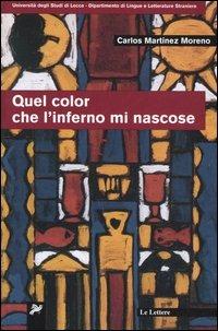 Quel color che l'inferno mi nascose - Carlos Martínez Moreno - copertina