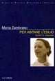 Libro Per abitare l'esilio. Scritti italiani María Zambrano