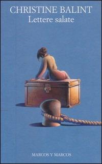 Lettere salate - Christine Balint - copertina
