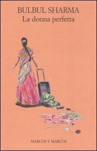 La donna perfetta - Bulbul Sharma - copertina