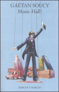 Music-Hall! - Gaétan Soucy - copertina