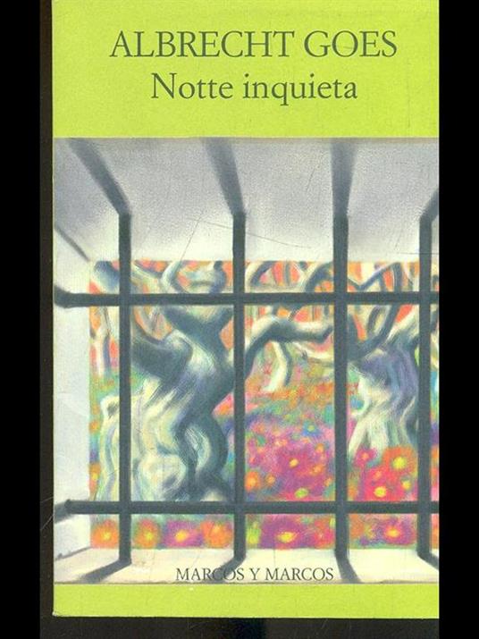 Notte inquieta - Albrecht Goes - 2