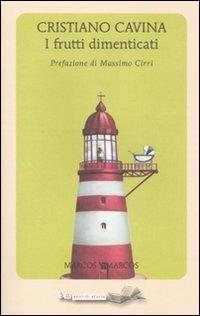 I frutti dimenticati - Cristiano Cavina - copertina