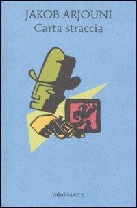 Carta straccia - Jacob Arjouni - copertina