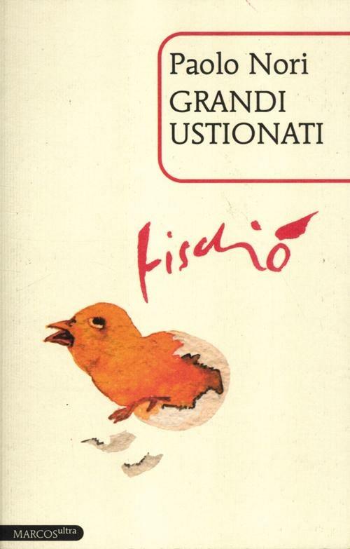 Grandi ustionati - Paolo Nori - copertina