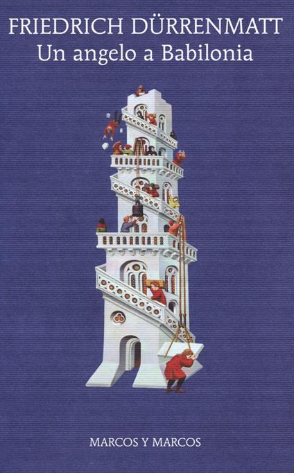 Un angelo a Babilonia - Friedrich Dürrenmatt - copertina