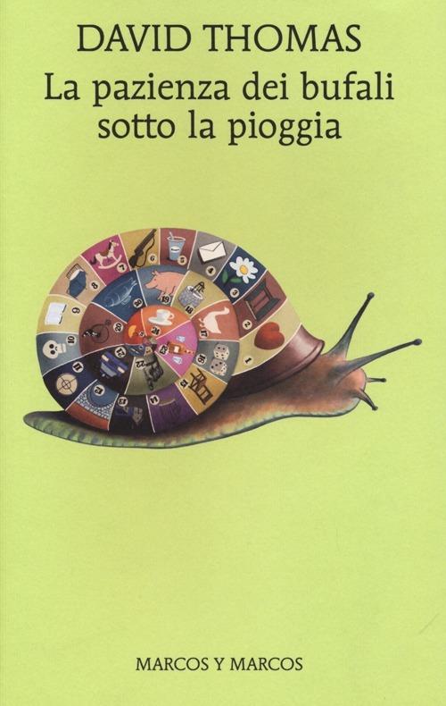 La pazienza dei bufali sotto la pioggia - David Thomas - copertina