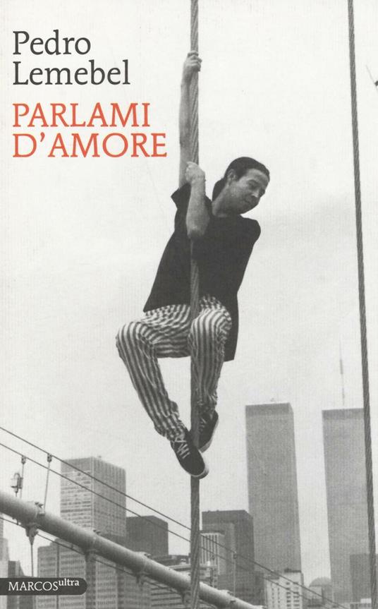 Parlami d'amore - Pedro Lemebel - copertina