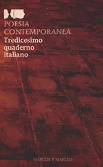 Poesia contemporanea. Tredicesimo quaderno italiano