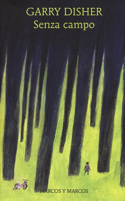 Senza campo - Garry Disher - copertina
