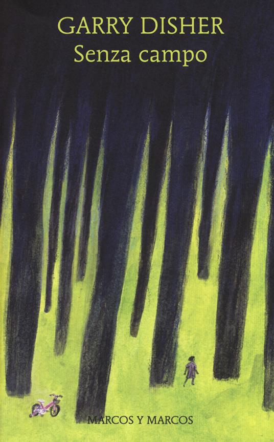 Senza campo - Garry Disher - copertina