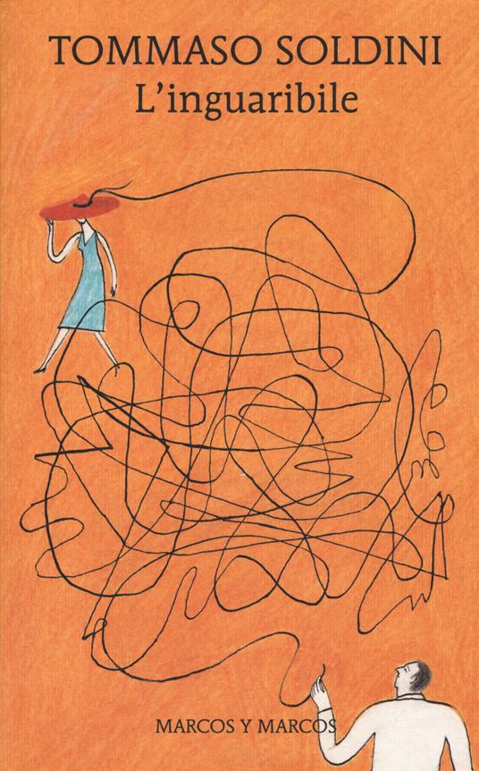 L'inguaribile - Tommaso Soldini - copertina