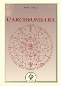 L' archeometra - René Guénon - copertina