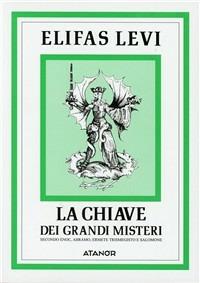 La chiave dei grandi misteri - Éliphas Lévi - copertina