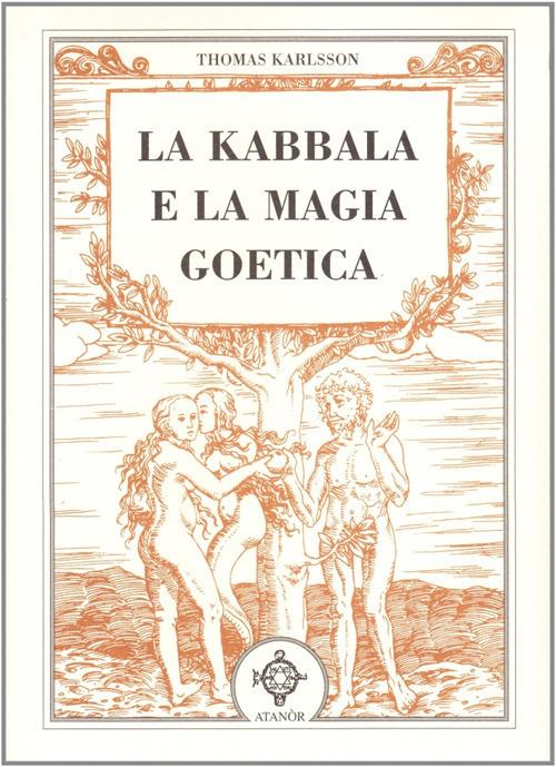 La kabbala e la magia goetica - Thomas Karlsson - copertina