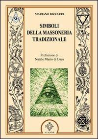 Simboli della massoneria tradizionale - Mariano Bizzarri - copertina