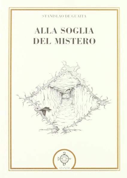 Alla soglia del mistero - Stanislas De Guaita - copertina
