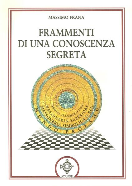 Frammenti di una conoscenza segreta - Massimo Frana - copertina