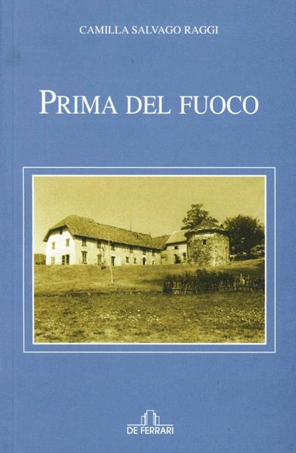 Prima del fuoco - Camilla Salvago Raggi - copertina