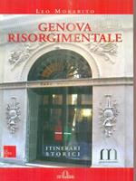 Genova risorgimentale. Itinerari storici