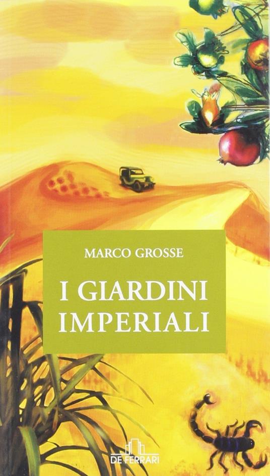 I giardini imperiali - Marco Grosse - copertina