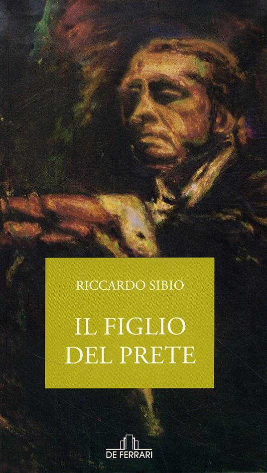 Il figlio del prete - Riccardo Sibio - copertina