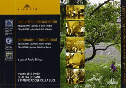 Master di 2° livello qualità urbana e pianificazione della luce. Atti del Seminario internazionale - copertina