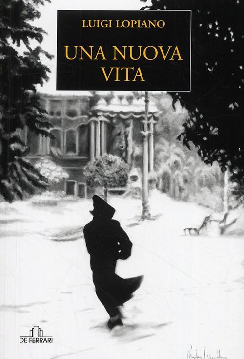 Una vita nuova - Luigi Lopiano - copertina