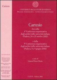 Cartesio. Atti della 4ª Conferenza organizzativa degli archivi delle università italiane (Padova, 24-25 ottobre 2002) - copertina