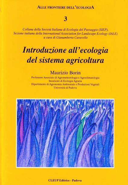 Introduzione all'ecologia del sistema agricoltura - Maurizio Borin - copertina