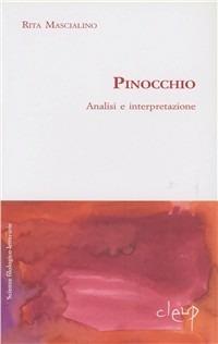 Pinocchio. Analisi e interpretazione - Rita Mascialino - copertina