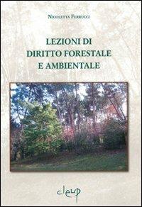 Lezioni di diritto forestale e ambientale - Nicoletta Ferrucci - copertina