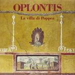 Oplontis. La villa di Poppea. Ediz. illustrata
