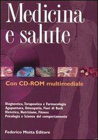 Medicina e salute. Ediz. illustrata. Con CD-ROM - copertina