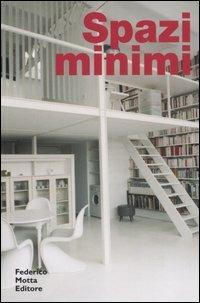 Spazi minimi. Ediz. illustrata - copertina