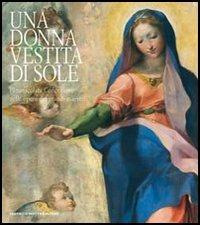 Una donna vestita di sole. Ediz. illustrata - copertina