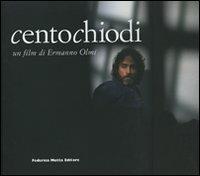 Centochiodi. Un film di Ermanno Olmi - copertina