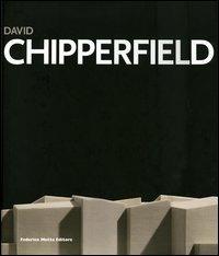 David Chipperfield. Idea e realtà. Catalogo della mostra (Padova, 19 novembre 2005-19 febbraio 2006). Ediz. italiana e inglese - copertina