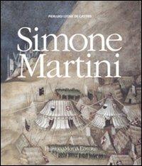 Simone Martini. Ediz. illustrata - Pierluigi Leone De Castris - copertina