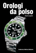 Orologi da polso. Ediz. italiana e inglese