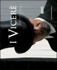 I vicerè. Un film di Roberto Faenza. Ediz. italiana e inglese - Philippe Antonello - copertina