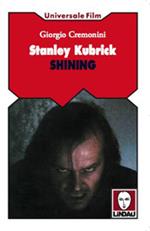 Stanley Kubrick. Shining